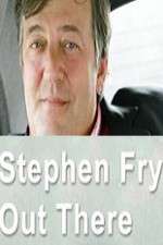 Watch Stephen Fry Out There M4uhd