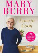 Watch Mary Berry - Love to Cook M4uhd