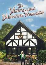 Watch The Marvellous Miniature Workshop M4uhd