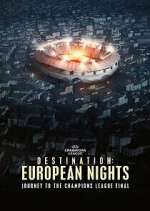 Watch Destination: European Nights M4uhd