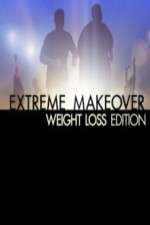 Watch Extreme Makeover Weight Loss Edition M4uhd