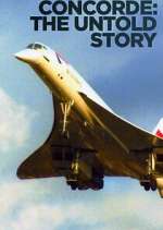 Watch Concorde: The Untold Story M4uhd