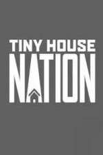 Watch Tiny House Nation M4uhd