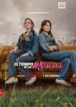 Watch El Tiempo de las Moscas M4uhd