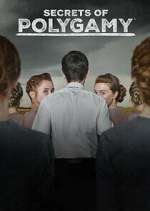 Watch Secrets of Polygamy M4uhd