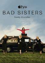 Watch Bad Sisters M4uhd