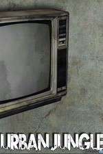 Watch Urban Jungle (US) M4uhd