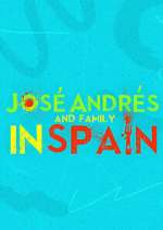 Watch José Andrés and Family in Spain M4uhd