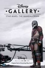Watch Disney Gallery: Star Wars: The Mandalorian M4uhd