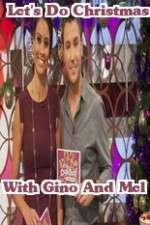 Watch Lets Do Christmas With Gino And Mel M4uhd