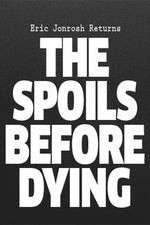 Watch The Spoils Before Dying M4uhd