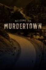 Watch Welcome To Murdertown M4uhd