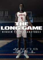 Watch The Long Game: Bigger Than Basketball M4uhd