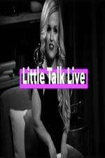 Watch Little Talk Live: Aftershow M4uhd