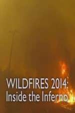 Watch Wildfires 2014 Inside the Inferno M4uhd