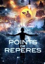Watch Points de Repères M4uhd