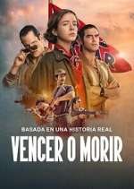 Watch Vencer o Morir M4uhd