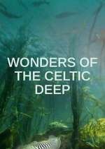 Watch Wonders of the Celtic Deep M4uhd