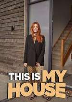 Watch This is MY House M4uhd