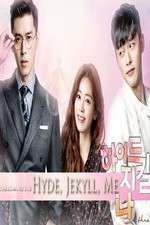 Watch Hyde Jekyll Me M4uhd