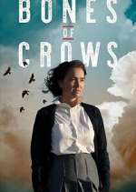 Watch Bones of Crows M4uhd