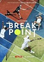 Watch Break Point M4uhd
