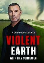 Watch Violent Earth with Liev Schreiber M4uhd