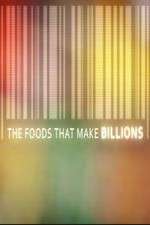 Watch The Foods That Make Billions M4uhd