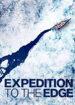 Watch Expedition to the Edge M4uhd