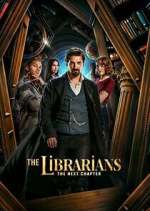Watch The Librarians: The Next Chapter M4uhd