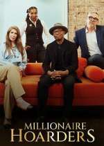 Watch Millionaire Hoarders M4uhd