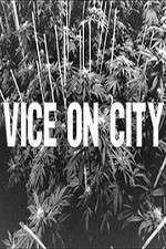 Watch VICE on City M4uhd