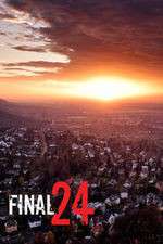 Watch Final 24 M4uhd