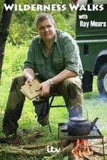 Watch Wilderness Walks with Ray Mears M4uhd