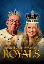 Watch Catching Up With the Royals M4uhd