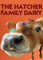 Watch The Hatcher Family Dairy M4uhd