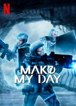 Watch Make My Day M4uhd