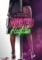 Watch Naked Hustle M4uhd