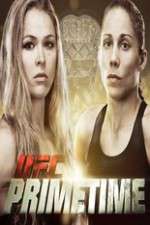 Watch UFC Primetime Rousey vs Carmouche M4uhd
