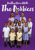 Watch Doubling Down with the Derricos M4uhd