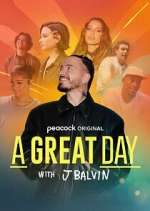 Watch A Great Day with J Balvin M4uhd