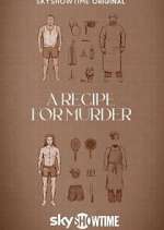 Watch A Recipe for Murder M4uhd