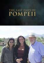 Watch Pompeii's Final Hours: New Evidence M4uhd