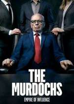 Watch The Murdochs: Empire of Influence M4uhd