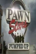 Watch Pawn Stars: Pumped Up M4uhd