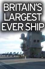Watch Britain's Biggest Warship M4uhd