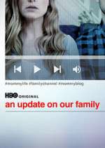 Watch An Update on Our Family M4uhd