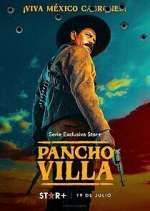 Watch Pancho Villa: The Centaur of the North M4uhd