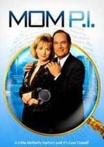 Watch Mom P.I. M4uhd