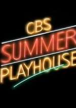 Watch CBS Summer Playhouse M4uhd